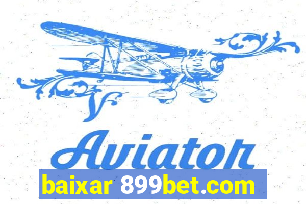 baixar 899bet.com